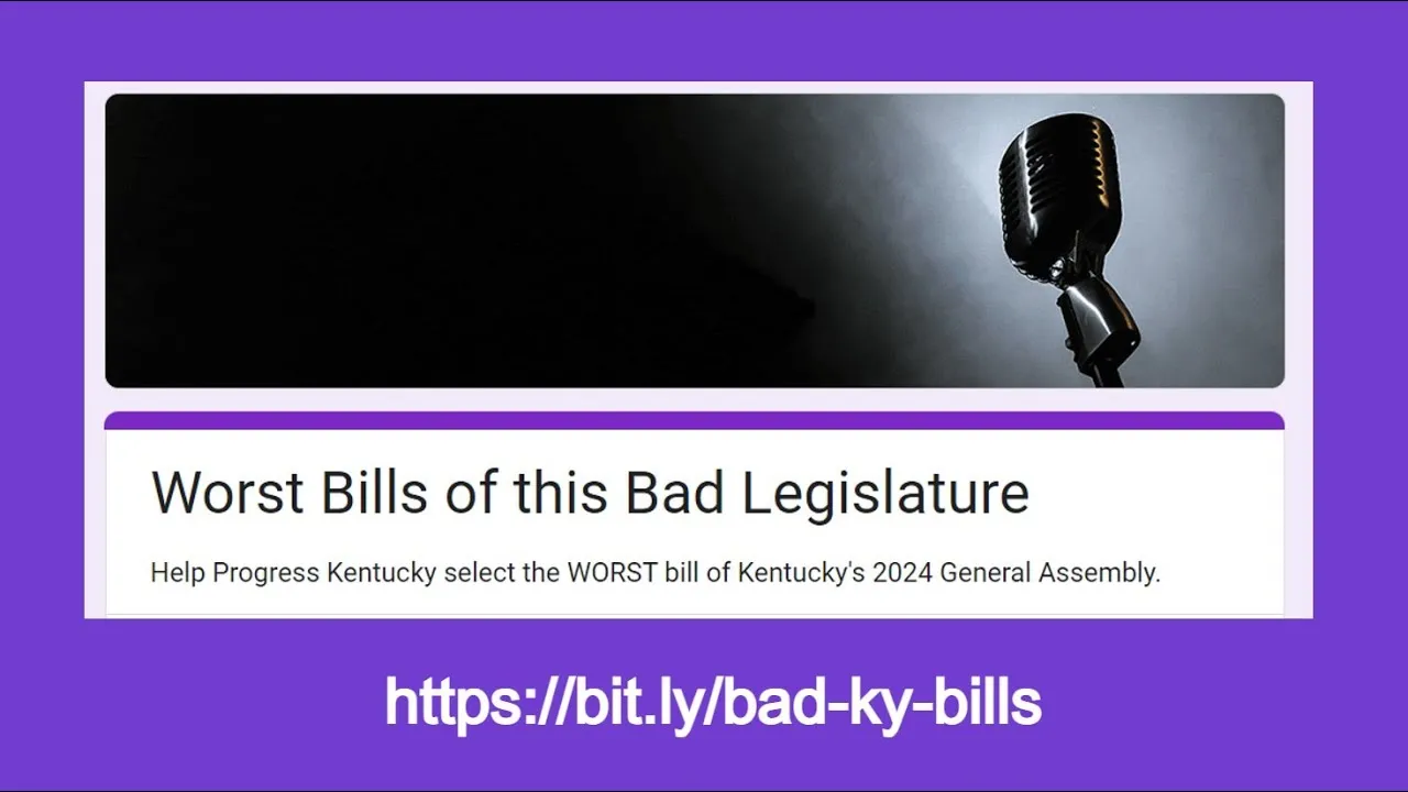 The 10 WORST BILLS of the KY General Assembly