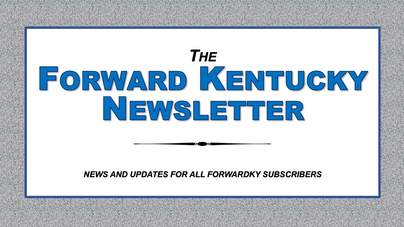 Latest from ForwardKY – how to get the General Assembly info (hint: it’s a sale)